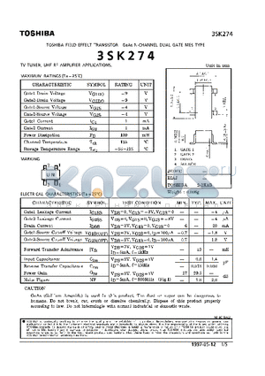 3SK274 datasheet - N CHANNEL DUAL GATE MES TYPE (TV TUNER, UHF RF AMPLIFIER APPLICATIONS)