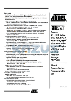 AT94S10AL-25BQI datasheet - Secure 5K - 40K Gates of AT40K FPGA with 8-bit Microcontroller, up to 36 Kbytes of SRAM and On-chip Program Storage EEPROM