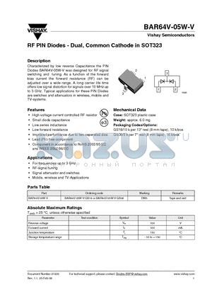 BAR64V-05W-V-GS08 datasheet - RF PIN Diodes - Dual, Common Cathode in SOT323