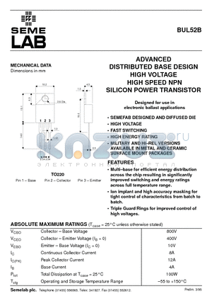 BUL52 datasheet - ADVANCED DISTRIBUTED BASE DESIGN HIGH VOLTAGE HIGH SPEED NPN SILICON POWER TRANSISTOR