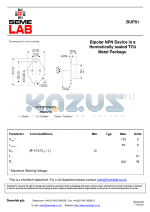 BUP51 datasheet - Bipolar NPN Device in a Hermetically sealed TO3 Metal Package.