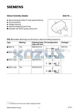 BAS70-05 datasheet - Silicon Schottky Diodes (General-purpose diodes for high-speed switching Circuit protection Voltage clamping High-level detecting and mixing)