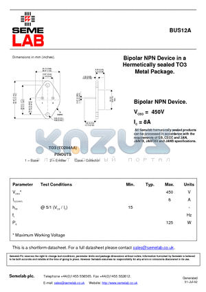 BUS12A datasheet - Bipolar NPN Device in a Hermetically sealed TO3 Metal Package