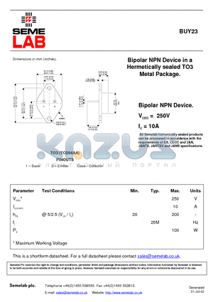 BUY23 datasheet - Bipolar NPN Device in a Hermetically sealed TO3 Metal Package