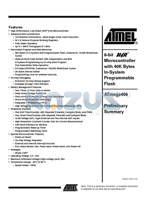 ATMEGA406 datasheet - Microcontroller with 40K Bytes In-System Programmable Flash