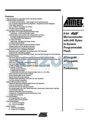 ATMEGA64L datasheet - 8-bit Microcontroller with 64K Bytes In-System Programmable Flash