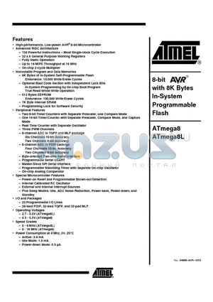 ATMEGA8L datasheet - 8-bit AVR with 8K Bytes In-System Programmable Flash