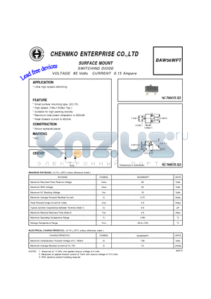 BAW56WPT datasheet - SWITCHING DIODE VOLTAGE 85 Volts CURRENT 0.15 Ampere