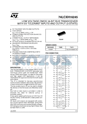 74LCXH16245TTR datasheet - LOW VOLTAGE CMOS 16-BIT BUS TRANSCEIVER WITH 5V TOLERANT INPUTS AND OUTPUT (3-STATE)