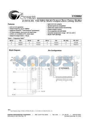 CY29962 datasheet - 2.5V/3.3V, 150-MHz Multi-Output Zero Delay Buffer