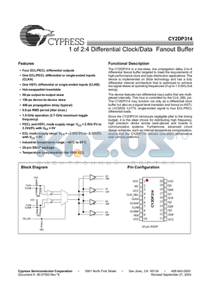 CY2DP314OXI datasheet - 1 of 2:4 Differential Clock/Data Fanout Buffer