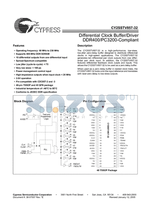 CY2SSTV857ZXI-32 datasheet - Differential Clock Buffer/Driver DDR400/PC3200-Compliant