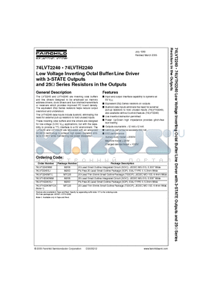 74LVT2240SJ datasheet - Low Voltage Inverting Octal Buffer/Line Driver with 3-STATE Outputs and 25OHM Series Resistors in the Outputs