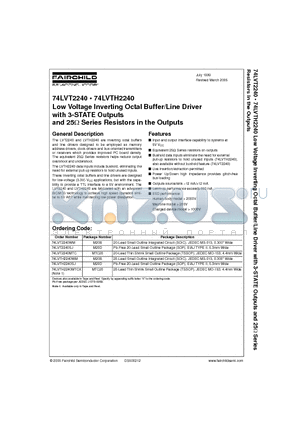 74LVT2240_05 datasheet - Low Voltage Inverting Octal Buffer/Line Driver with 3-STATE Outputs and 25OHM Series Resistors in the Outputs