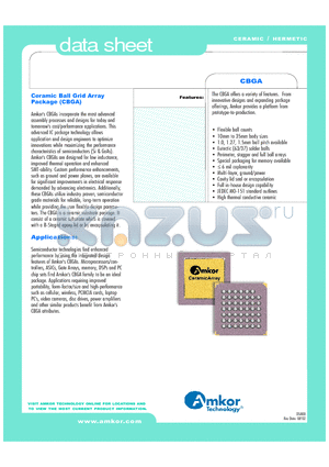 CBGA datasheet - From innovative designs and expanding package offerings, Amkor provides a platform from prototype-to-production.