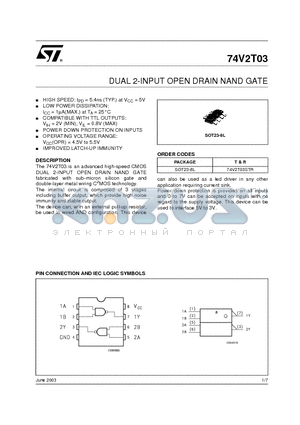 74V2T03STR datasheet - DUAL 2-INPUT OPEN DRAIN NAND GATE