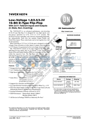 74VCX16374 datasheet - Low−Voltage 1.8/2.5/3.3V 16−Bit D−Type Flip−Flop With 3.6 V−Tolerant Inputs and Outputs