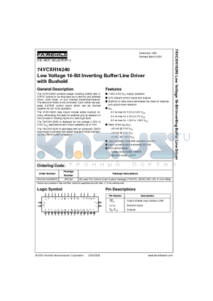 74VCXH16240 datasheet - Low Voltage 16-Bit Inverting Buffer/Line Driver with Bushold