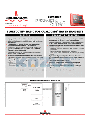 BCM2004 datasheet - BLUETOOTH RADIO FOR QUALCOMM BASED HANDSETS