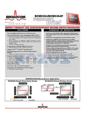 BCM430X datasheet - SENTRY 5 PRODUCT LINE: BCM5364/BCM5364P SECURED SWITCH PROCESSORS