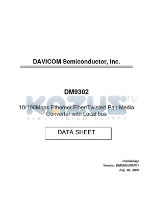 DM9302 datasheet - 10/100Mbps Ethernet Fiber/Twisted Pair Media Converter with Local bus