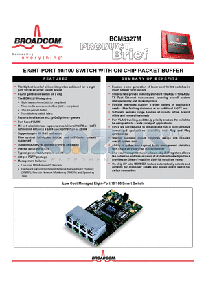 BCM5327M datasheet - EIGHT-PORT 10/100 SWITCH WITH ON-CHIP PACKET BUFFER
