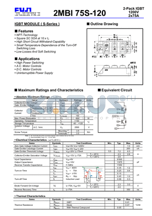2MBI75S datasheet - IGBT MODULE ( S-Series ) 2-Pack IGBT 1200V 2X75A