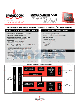 BCM5770 datasheet - HIGH-PERFORMANCE 8/4-PORT SATA-I   PCI-X-R CONTROLLERS