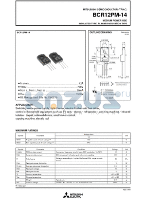 BCR12PM-14 datasheet - MEDIUM POWER USE INSULATED TYPE, PLANAR PASSIVATION TYPE