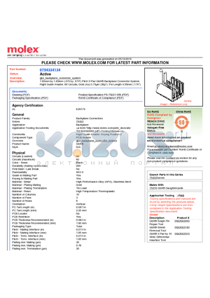 75433-4134 datasheet - 1.85mm by 1.85mm (.073 by .073) Pitch 3-Pair GbX^ Backplane Connector System, Right Guide Header, 60 Circuits, Gold (Au) 0.76lm (30l), Pin Length 4.55mm (.179)