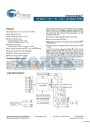 CY62167ELL-45ZXI datasheet - 16-Mbit (1 M x 16 / 2 M x 8) Static RAM Automatic power-down when deselected