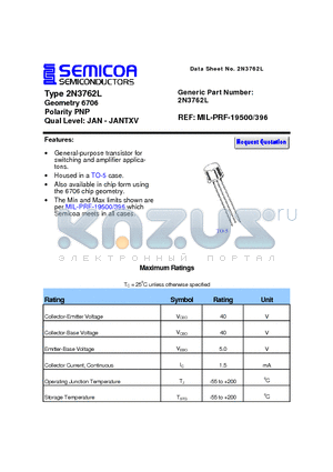 2N3762L datasheet - Type 2N3762L Geometry 6706 Polarity PNP