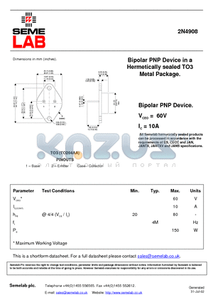 2N4908 datasheet - Bipolar PNP Device in a Hermetically sealed TO3 Metal Package