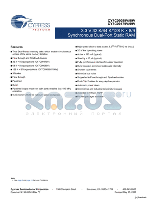 CY7C09089V datasheet - 3.3 V 32 K/64 K/128 K x 8/9 Synchronous Dual-Port Static RAM