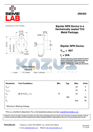 2N5302 datasheet - Bipolar NPN Device in a Bipolar NPN Device in a Metal Package.