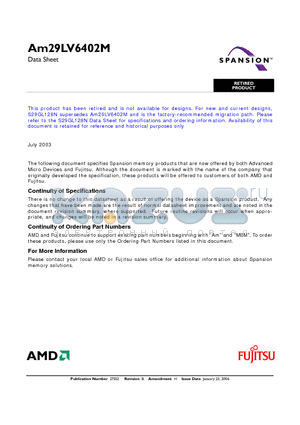 AM29LV6402ML110RPHI datasheet - 128 Megabit (4 M x 32-Bit/8 M x 16-Bit) MirrorBit 3.0 Volt-only Uniform Sector Flash Memory with Versatile I/O Control