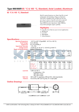 066101U4O0JL2 datasheet - Type 066/066R 85 `C & 105 `C, Standard, Axial Leaded, Aluminum