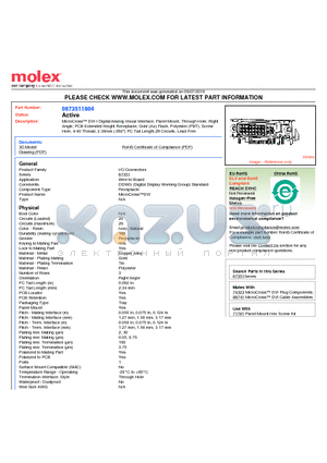 0673511804 datasheet - MicroCross DVI-I Digital/Analog Visual Interface, Panel Mount, Through Hole, RightAngle, PCB Extended Height Receptacle, Gold (Au) Flash, Polyester (PBT), ScrewHole, 4-40 Thread, 2.34mm (.092