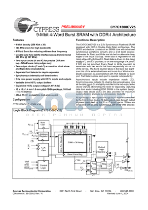 CY7C1308CV25 datasheet - 9-Mbit 4-Word Burst SRAM with DDR-I Architecture