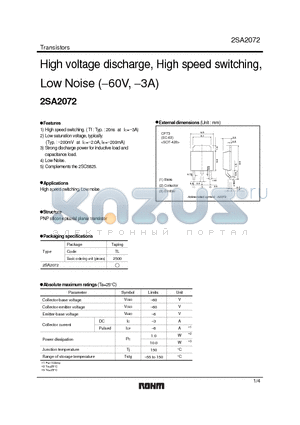 2SA2072 datasheet - High voltage discharge, High speed switching, Low Noise (−60V, −3A)