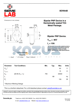 BDW84B datasheet - Bipolar PNP Device in a Hermetically sealed TO3 Metal Package.