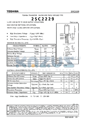 2SC2229 datasheet - TRANSISTOR (BLACK AND WHITE TV VIDEO OUTPUT, HIGH VOLTAHE SWITCHING, DRIVER STAGE AUDIO AMPLIFIER APPLICATIONS)