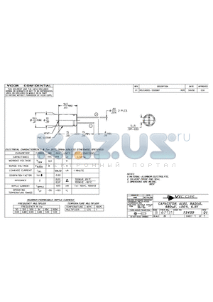 13439 datasheet - CAPACITOR, ALEL, RADIAL, 680uF, -20%, 6.3V