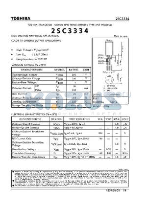 2SC3334 datasheet - NPN TRIPLE DIFFUSED TYPE (HIGH VOLTAGE SWITCHING, COLOR TV CHROMA OUTPUT APPLICATIONS)