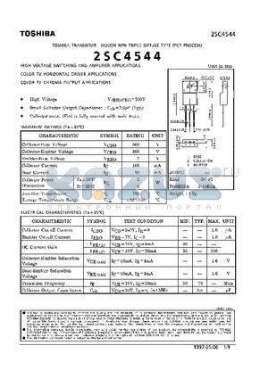 2SC4544 datasheet - NPN TRIPLE DIFFUSE TYPE (HIGH VOLTAGE SWITCHING AND AMPLIFIER, COLOR TV HORIZONTAL DIRVER, CHROMA OUTPUT APPLICATIONS)