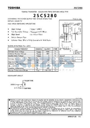 2SC5280 datasheet - NPN TRIPLE DIFFUSED MESA TYPE (HORIZONTAL DEFLECTION OUTPUT FOR MEDIUM RESOLUTION DISPLAY, COLOR TV. HIGH SPEED SWITCHING APPLICATIONS)
