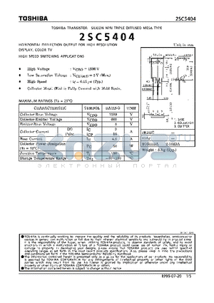 2SC5404 datasheet - NPN TRIPLE DIFFUSED MESA TYPE (HORIZONTAL DEFLECTION OUTPUT FOR MEDIUM RESOLUTION DISPLAY, COLOR TV. HIGH SPEED SWITCHING APPLICATIONS)
