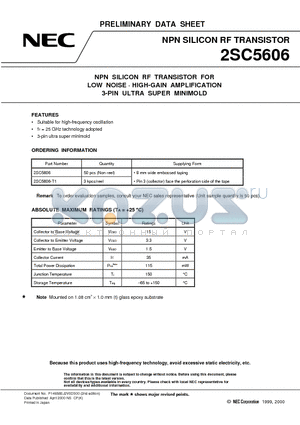 2SC5606 datasheet - NPN SILICON RF TRANSISTOR FOR LOW NOISE g HIGH-GAIN AMPLIFICATION 3-PIN ULTRA SUPER MINIMOLD