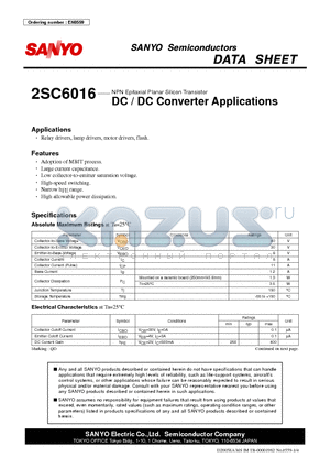2SC6016 datasheet - NPN Epitaxial Planar Silicon Transistor DC / DC Converter Applications