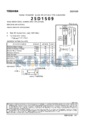 2SD1509 datasheet - NPN EPITAXIAL TYPE (MICRO MOTOR DRIVE, HAMMER DRIVE, SWITCHING, POWER AMPLIFIER APPLICATIONS)